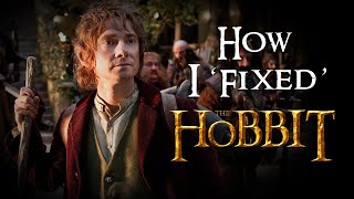 How I Fixed The Hobbit [upl. by Seuguh]