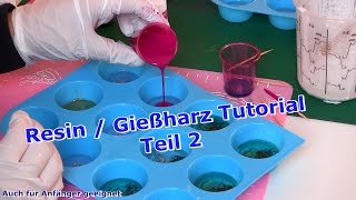 Resin  Gießharz Tutorial Deutsch  DIY  Teil 2 [upl. by Arrec]