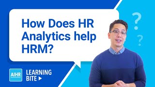 How Does HR Analytics Help HRM  AIHR Learning Bite [upl. by Akemahs645]