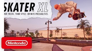 Skater XL  Announcement Trailer  Nintendo Switch [upl. by Ymaral465]