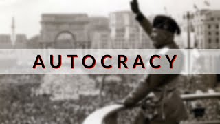 What is an Autocracy Dictatorship [upl. by Croix]