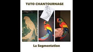 TUTO CHANTOURNAGE La Segmentation [upl. by Ahsiekam]