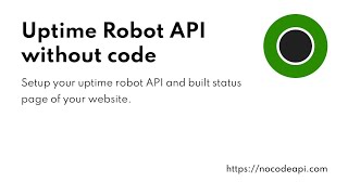 Uptime Robot API without code [upl. by Ellinej]