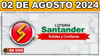 Resultado LOTERIA DE SANTANDER Viernes 02 de agosto 2024 [upl. by Tito686]