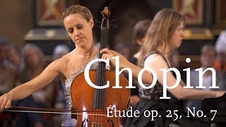 Frédéric Chopin Étude Op 25 No 7 in CSharp Minor  Sol Gabetta [upl. by Yelsew]