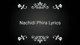 Nachdi Phira Lyrics Full Video [upl. by Annis]