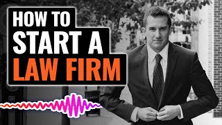 How to Start a Law Firm  The Josh Gerben Show [upl. by Holmann]