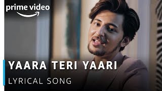 Darshan Raval  Yaara Teri Yaari Lyrical Video Song 2019  Four More Shots Please [upl. by Nomelif]