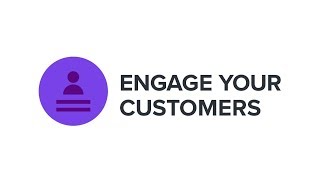 Engage Your Customers [upl. by Atinar]