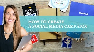 How To Create A Social Media Campaign [upl. by Henning]