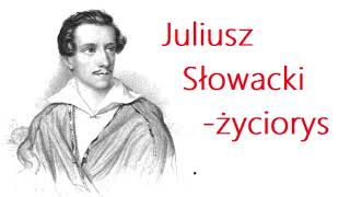 Juliusz Słowacki  ŻYCIORYS biografia najważniejsze informacje [upl. by Huber]