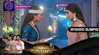 Ishq Ki Dastaan Naagmani  EP173 Part 1  Episodic Glimpse  Dangal TV [upl. by Tannie]