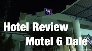 Hotel Review  Motel 6 Dale IN [upl. by Federico]