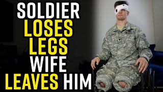 Wife DIVORCES Military Husband After LOSING HIS LEGS Shocking Ending [upl. by Lidia]