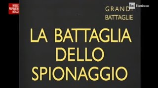 La battaglia dello spionaggio  Da Salerno a Roma [upl. by Celestyn]