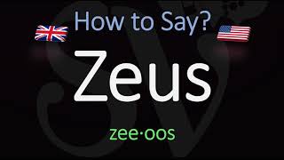 How to Pronounce Zeus CORRECTLY [upl. by Regina]