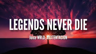 Juice WRLD XXXTENTACION  Legends Never Die lyrics [upl. by Billie]