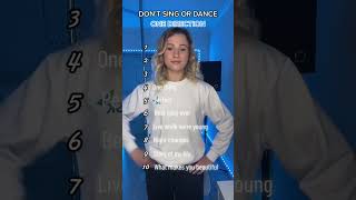 DON’T SING OR DANCE One Direction [upl. by Iborian]