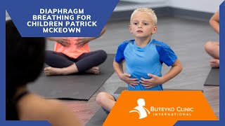 Diaphragm breathing for children Patrick McKeown [upl. by Anerec377]