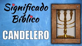 Candelero Significado Bíblico  ¿Qué Significa Candelero en la Biblia 🙏 [upl. by Nirrok]