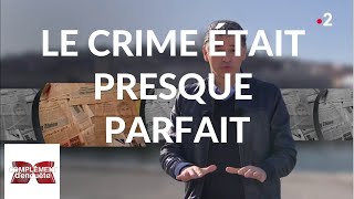 Complément denquête Le crime était presque parfait  21 février 2019 France 2 [upl. by Camfort]