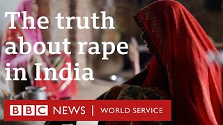 The truth about rape in India  BBCWorldService [upl. by Poucher]