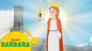 Story of Saint Barbara  Stories of Saints  Episdoe 79 [upl. by Rudie21]