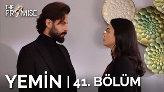 Yemin 41 Bölüm  The Promise Season 1 Episode 41 [upl. by Magel]