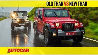 Old Thar VS New Thar  Father amp Son  Comparison  Autocar India [upl. by Truc]