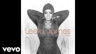 Leela James  Dont Mean a Thang [upl. by Lebiralc938]