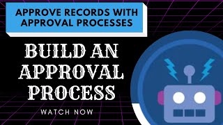 Salesforce Trailhead  Build an Approval Process [upl. by Naitsyrk]