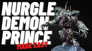 Nurgle Demon Prince Made Easy [upl. by Waverley210]