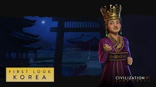 Civilization VI Rise and Fall – First Look Korea [upl. by Ioyal507]