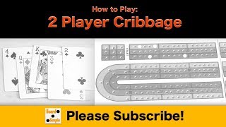 How to Play  Cribbage [upl. by Eusassilem]