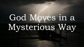 God Moves In A Mysterious Way  Lori Sealy [upl. by Taffy716]