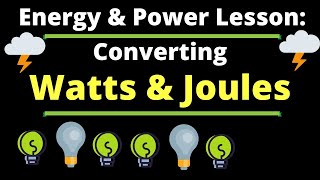 How to Convert Joules to Watts  Energy amp Power Science Lesson [upl. by Lalitta864]