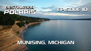 Destination Polaris quotMunising Michiganquot Ep 10 [upl. by Krum]