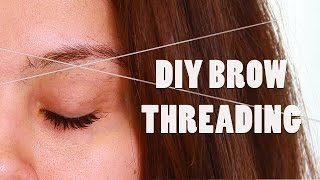 DIY BROW THREADING TUTORIAL AT HOME SHAPING [upl. by Yenroc]