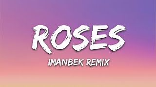 SAINt JHN  Roses Imanbek Remix Lyrics [upl. by Lewanna]