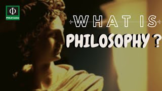 What is Philosophy Meaning of Philosophy [upl. by Eniretac]