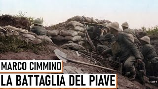 La Battaglia del Piave  Marco Cimmino [upl. by Estella955]