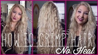 ✦ How to Crimp Your Hair ✦  NO HEAT [upl. by Sset519]