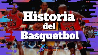 🏀HISTORIA DEL BASQUETBOL  Baloncesto  La Magia del Basquet 🏀 [upl. by Imhskal]