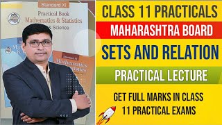 Class 11 Maths Practicals  FYJC  Sets and Relations  Arts amp Science  Maharashtra Board  P N Sir [upl. by Gotthelf240]