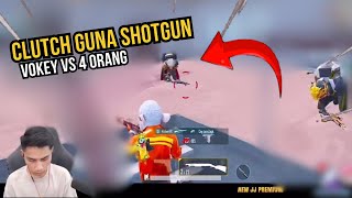 CLUTCH GUNA SHOTGUN  VOKEY VS 4 ORANG [upl. by Faus]