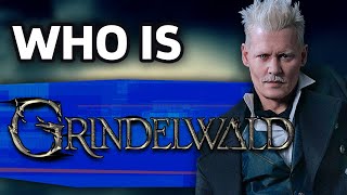 Who Is Gellert Grindelwald  Fantastic Beasts [upl. by Hesky538]