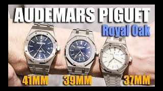 Audemars Piguet Royal Oak 37mm vs 39mm 41mm [upl. by Enad]