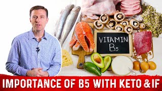 Importance of Vitamin B5 Pantothenic Acid on Keto amp Intermittent Fasting – Dr Berg [upl. by Nodnnarb]