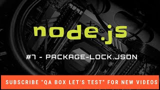 7  Nodejs  packagelockjson File [upl. by Caresse]