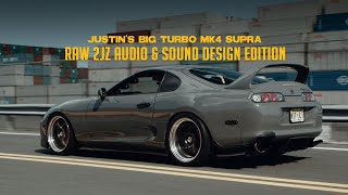 RAW Supra 2JZ Audio amp Sound Design  Big Turbo 800WHP  HALCYON 4K [upl. by Nnairek]